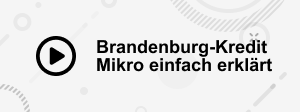 Video: Brandenburg-Kredit Mikro einfach erklärt