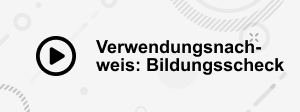 Play-Button und Text: Verwendungsnachweis Bildungsscheck